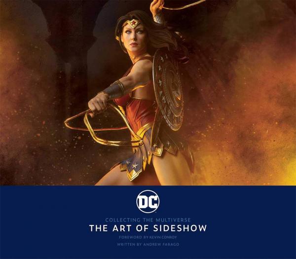 Sideshow Collectibles Book DC: Collecting the Multiverse - The Art of Sideshow