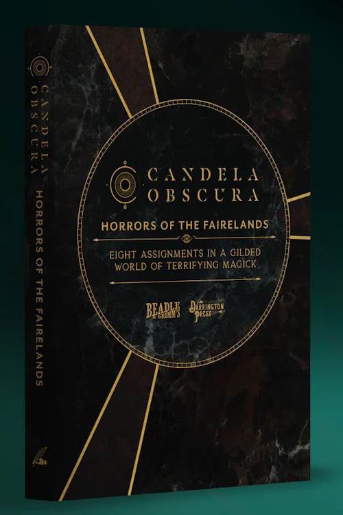 Candela Obscura Assignment Book Horrors of the Fairelands