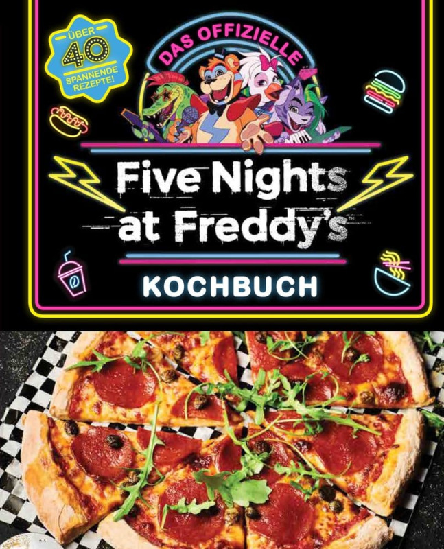 Five Nights at Freddy's: The Official Cookbook - Over 40 Exciting Recipes! *German Version*