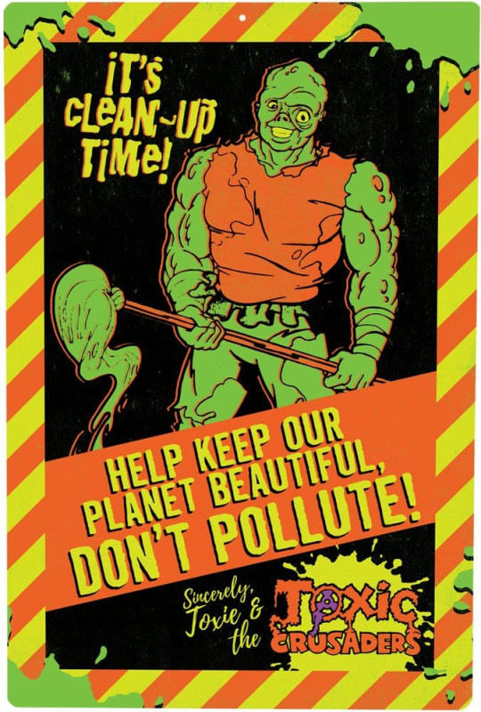 Toxic Crusaders Metal Sign Don´t Pollute