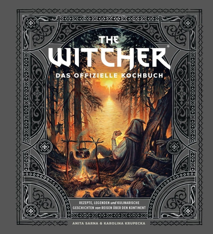 The Witcher: The Official Cookbook - Recipes, Legends and Culinary Tales *German Version*
